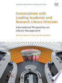 Conversations with Leading Academic and Research Library Directors Book