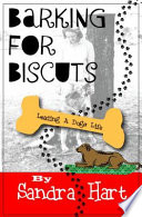 Barking For Biscuits Book