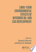 Long term Environmental Effects of Offshore Oil and Gas Development