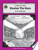 A Guide for Using Number the Stars in the Classroom Book