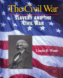 Slavery and the Civil War