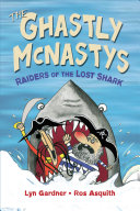 The Ghastly McNastys: Raiders of the Lost Shark Pdf/ePub eBook