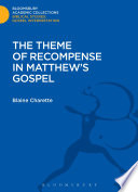 The Theme of Recompense in Matthew s Gospel
