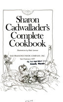 Sharon Cadwallader s Complete Cookbook
