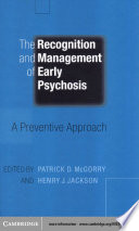 The Recognition and Management of Early Psychosis Book
