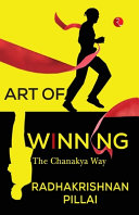 ART OF WINNING THE CHANAKYA WAY