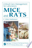 Critical Care Management for Laboratory Mice and Rats Book