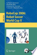RoboCup 2006  Robot Soccer World Cup X Book