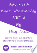 Advanced Blazor WebAssembly  NET 6 Book