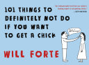 101 Things to Definitely Not Do if You Want to Get a Chick [Pdf/ePub] eBook