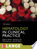 Hematology in Clinical Practice  Fifth Edition Book