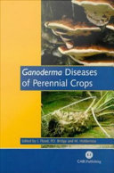 Ganoderma Diseases of Perennial Crops