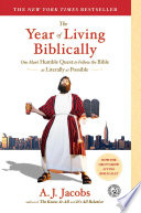 The Year Of Living Biblically