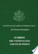 Guarding the United States and Its Outposts