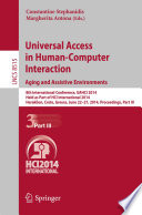 Universal Access in Human Computer Interaction  Aging and Assistive Environments Book