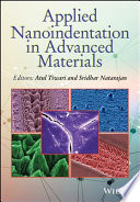 Applied Nanoindentation in Advanced Materials Book