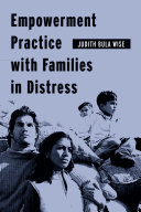 Empowerment Practice with Families in Distress