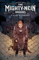 Critical Role: The Mighty Nein Origins--Caleb Widogast Pdf/ePub eBook