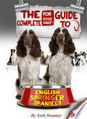 The Complete Guide to English Springer Spaniel