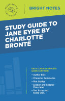 Study Guide to Jane Eyre by Charlotte Brontë