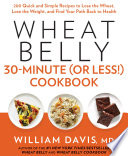Book Wheat Belly 30 Minute  Or Less   Cookbook Cover