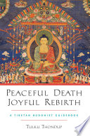 Peaceful Death  Joyful Rebirth