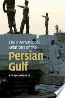 The International Relations of the Persian Gulf Book