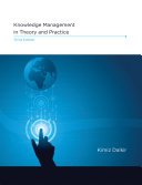 Knowledge Management in Theory and Practice, third edition