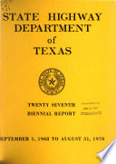 Biennial Report - State Highway Department of Texas