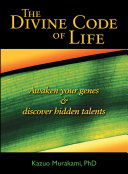 The Divine Code of Life