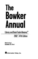 Bowker Annual Library and Book Trade Almanac