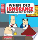 When Did Ignorance Become a Point of View Book