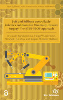 Soft and Stiffness-controllable Robotics Solutions for Minimally Invasive Surgery