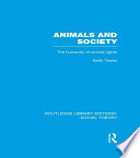 Animals and Society  RLE Social Theory  Book