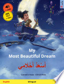 My Most Beautiful Dream                                            English     Arabic 