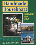 Handmade Houseboats