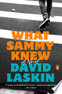 What Sammy knew : a novel /