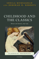 Childhood and the Classics