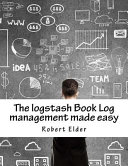 The Logstash Book Log Management Made Easy