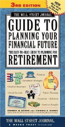 The Wall Street Journal Guide to Planning Your Financial Future, 3rd Edition