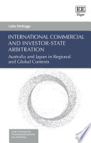 International Commercial and Investor State Arbitration