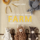 How to Crochet Animals  Farm
