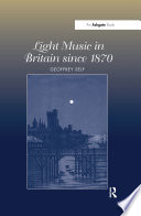 Light Music in Britain since 1870  A Survey