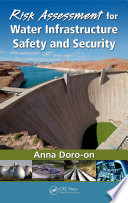 Risk Assessment for Water Infrastructure Safety and Security Book