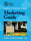 Family Child Care Marketing Guide  Second Edition