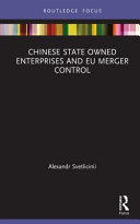 Chinese state owned enterprises and EU merger control /