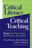 Critical Literacy/critical Teaching