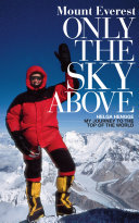 Mount Everest - Only the Sky Above [Pdf/ePub] eBook