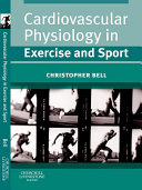 Cardiovascular Physiology in Exercise and Sport E-Book