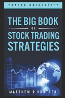 The Big Book of Stock Trading Strategies Book